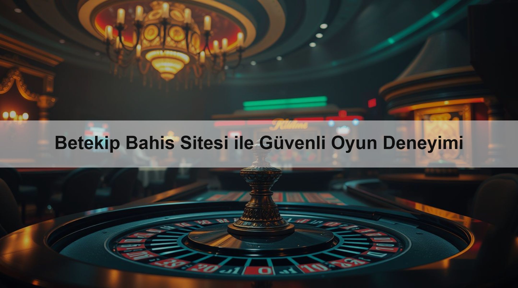 Betekip Bahis Sitesi ile Güvenli Oyun Deneyimi