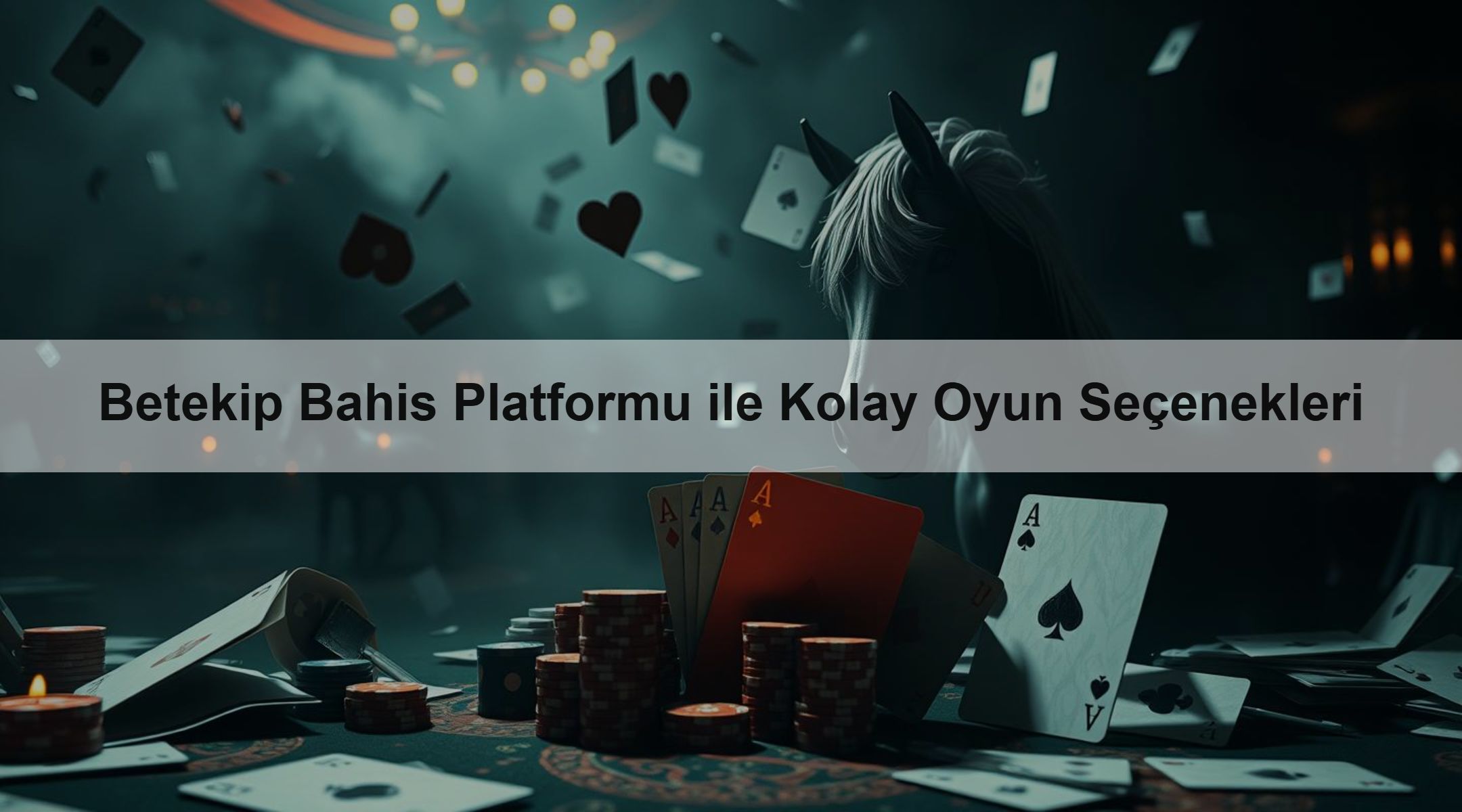 Betekip Bahis Platformu ile Kolay Oyun Seçenekleri